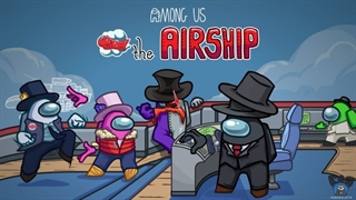 تریلر نقشه جدید بازی Among Us با نام Airship