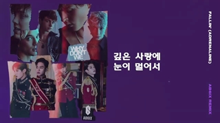 ورژن کره ای Fallin  وای دونت وی why don't we