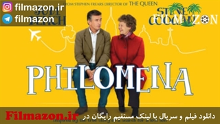 تریلر و دانلود فیلم Philomena 2013