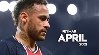 نگاهی به عملکرد نیمار در ماه آپریل 2021