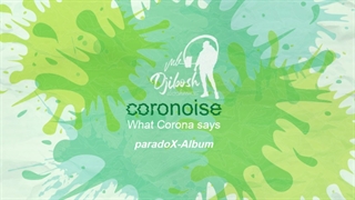 coronoise Dj ibosh paradoX Album