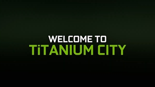 مپ جذاب TiTANIUM CITY با کارت گرافیک غول پیکر انویدیا !