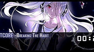 Nightcore - Breaking The Habit