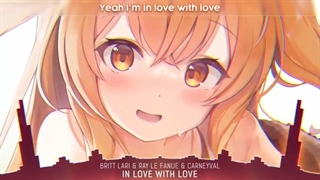 ((Nightcore ((In Love With Love