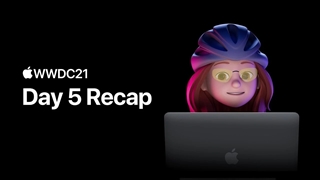 روز پنجم WWDC21 : شگفت آور | اپل
