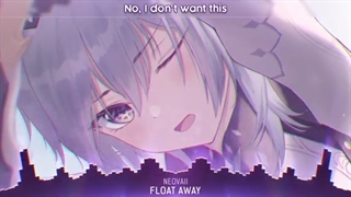 Nightcore -  Float Away - (Lyrics)