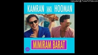 Kamran 20 26 20Hooman 20- 20Mimiram 20Barat