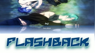 Ayaka / Flashback - Saji