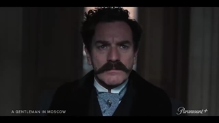 تریلر سریال: A Gentleman in Moscow